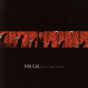 Review: Mr. Gil - Light and Sound